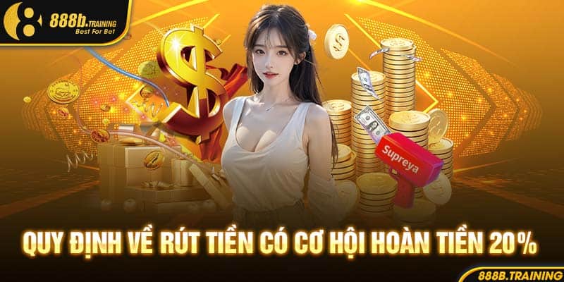 ĐIỀU KHOẢN VÀ ĐIỀU KIỆN CỦA NHÀ CÁI CẦN PHẢI BIẾT 4 Quy định về rút tiền
