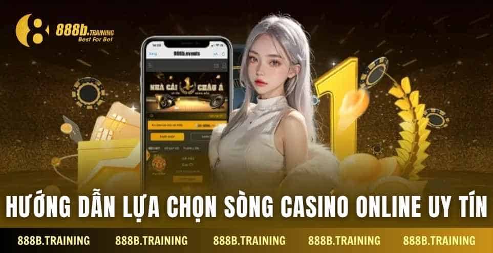 Lợi ích khi chơi tại các Casino trực tuyến uy tín 888B 4 tham gia ngay casino truc tuyen uy tin